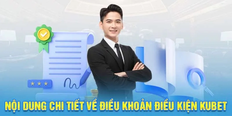 Điều khoản và quy định sử dụng nền tảng KUBET